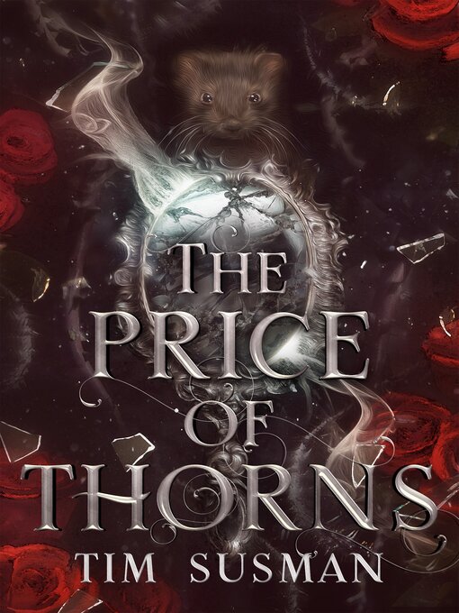 Title details for The Price of Thorns by Tim Susman - Available